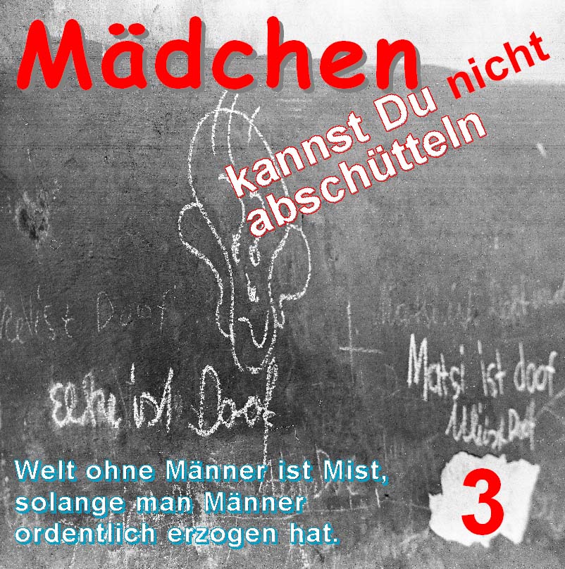 M&auml;dchen-kannst-du-nicht-absch&uuml;tteln.html